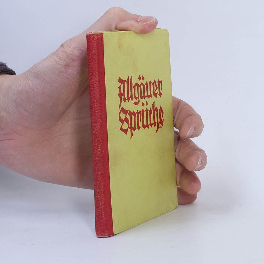 Alfred Weitnauer Allgäuer Sprüche
