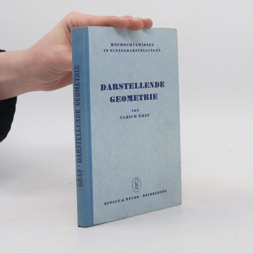 Ulrich Graf Darstellende Geometrie