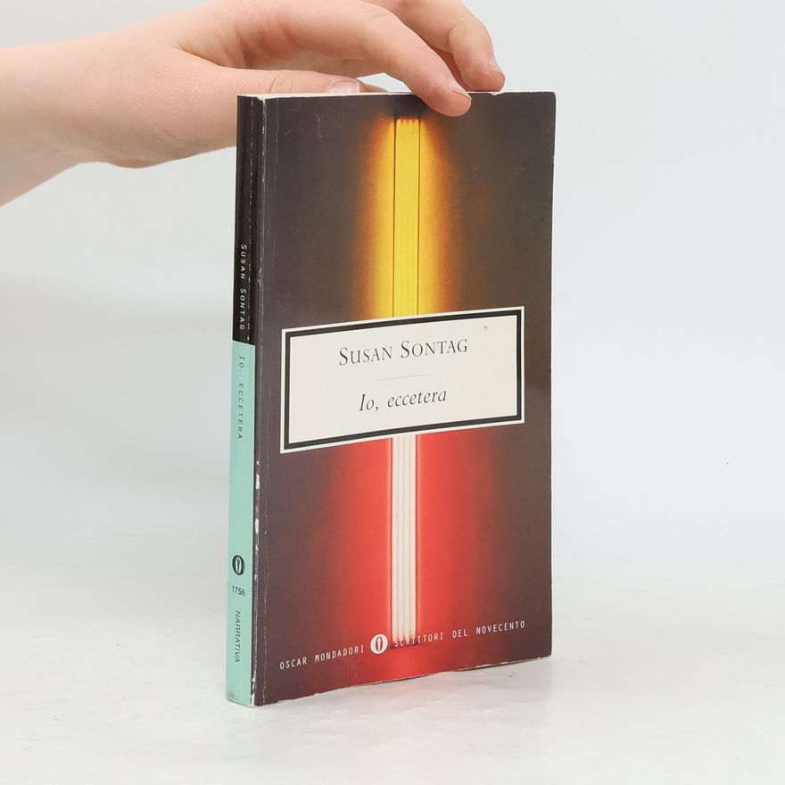 Susan Sontag Io, eccetera