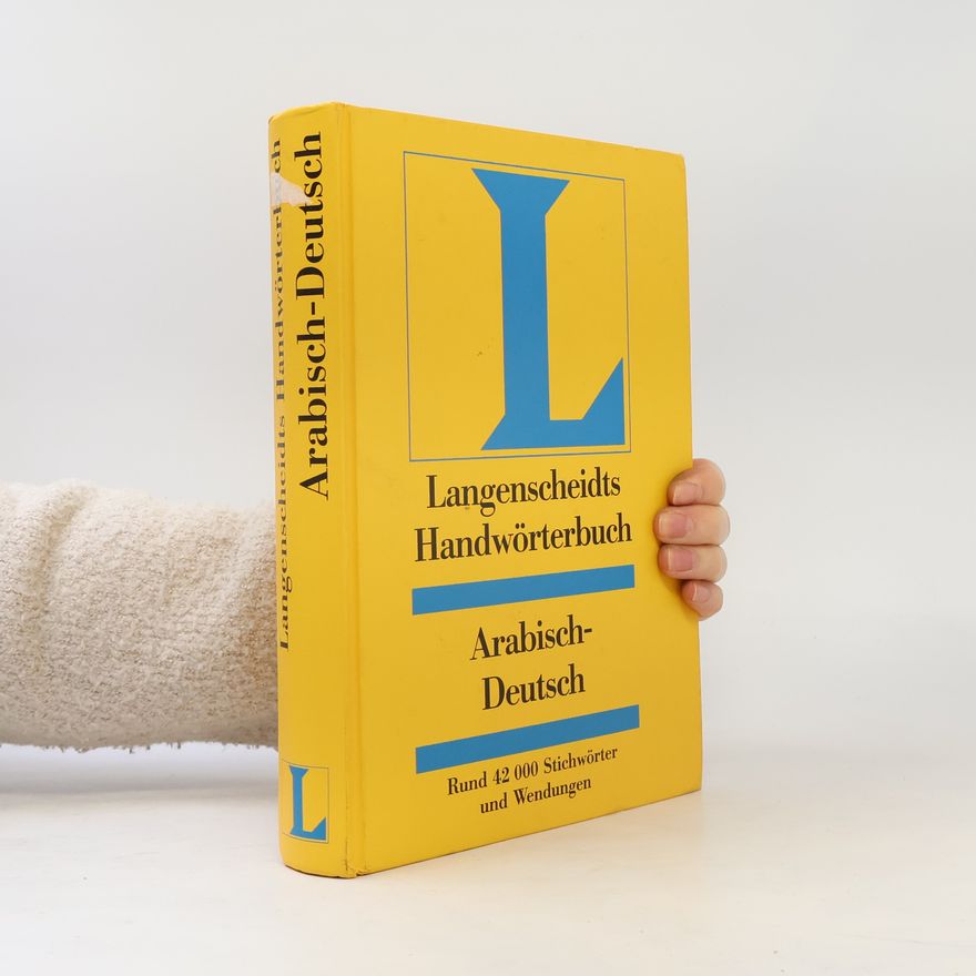 Autorenkollektiv Langenscheidts Handwörterbuch: Arabisch-Deutsch