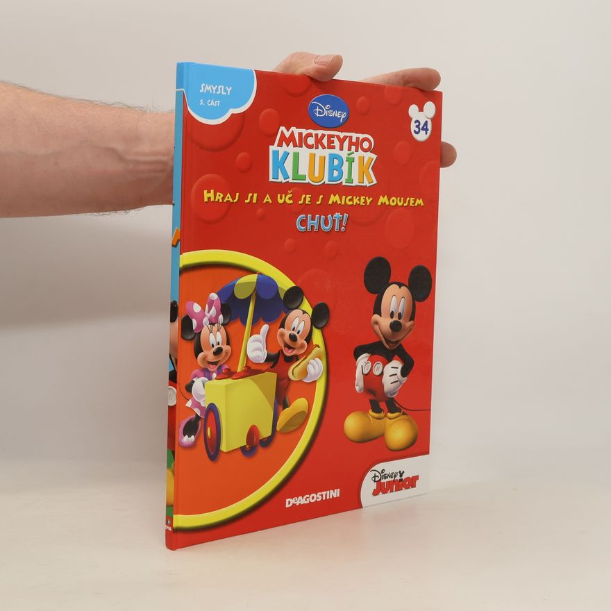 Jan A. Novák Hraj si a uč se s Mickey Mousem 34. Chuť!