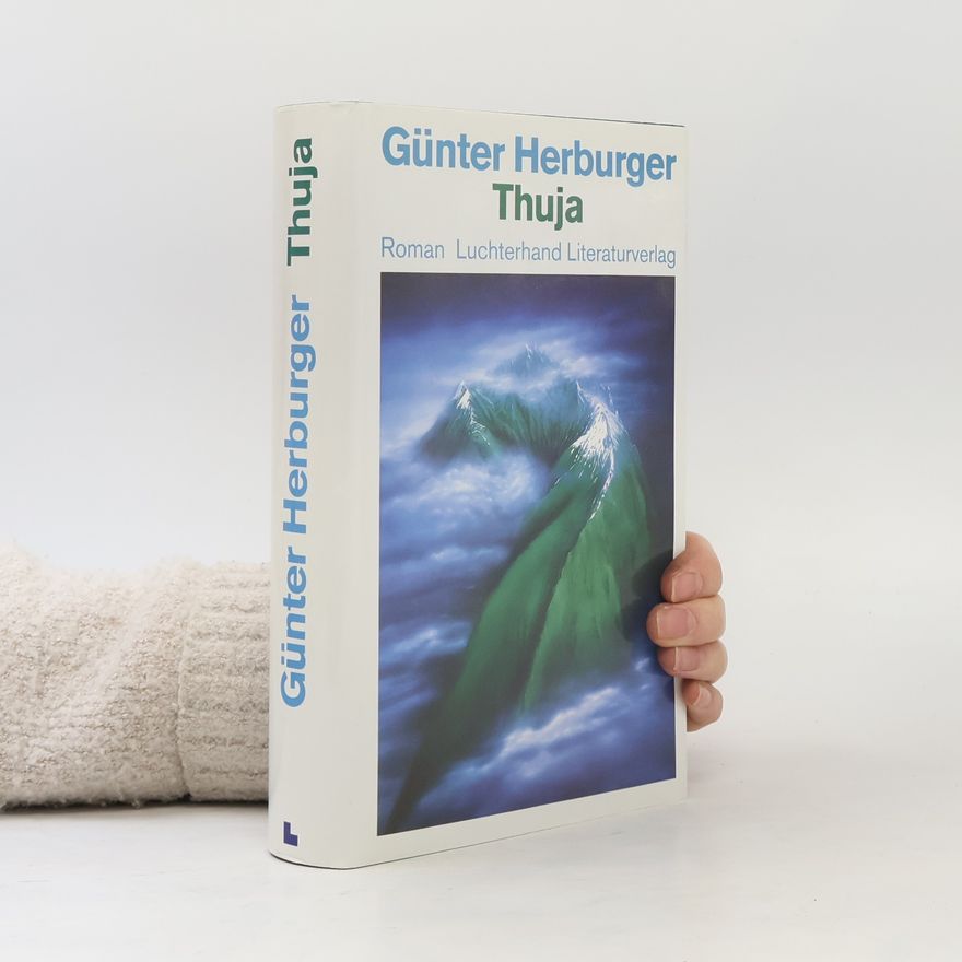 Günter Herburger Thuja