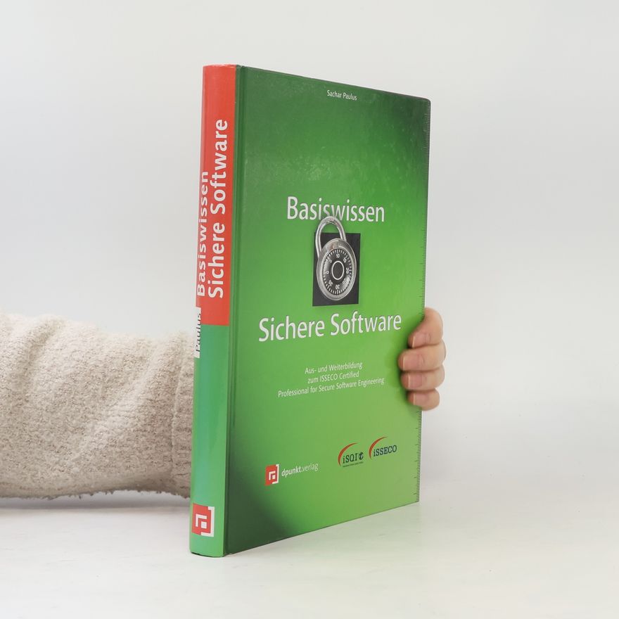Sachar Paulus Basiswissen sichere Software