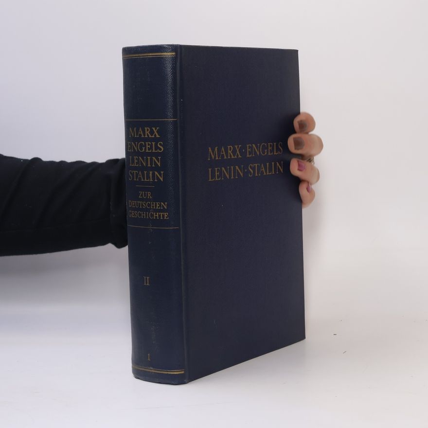 Marx Engels Zur deutschen Geschichte. Band II