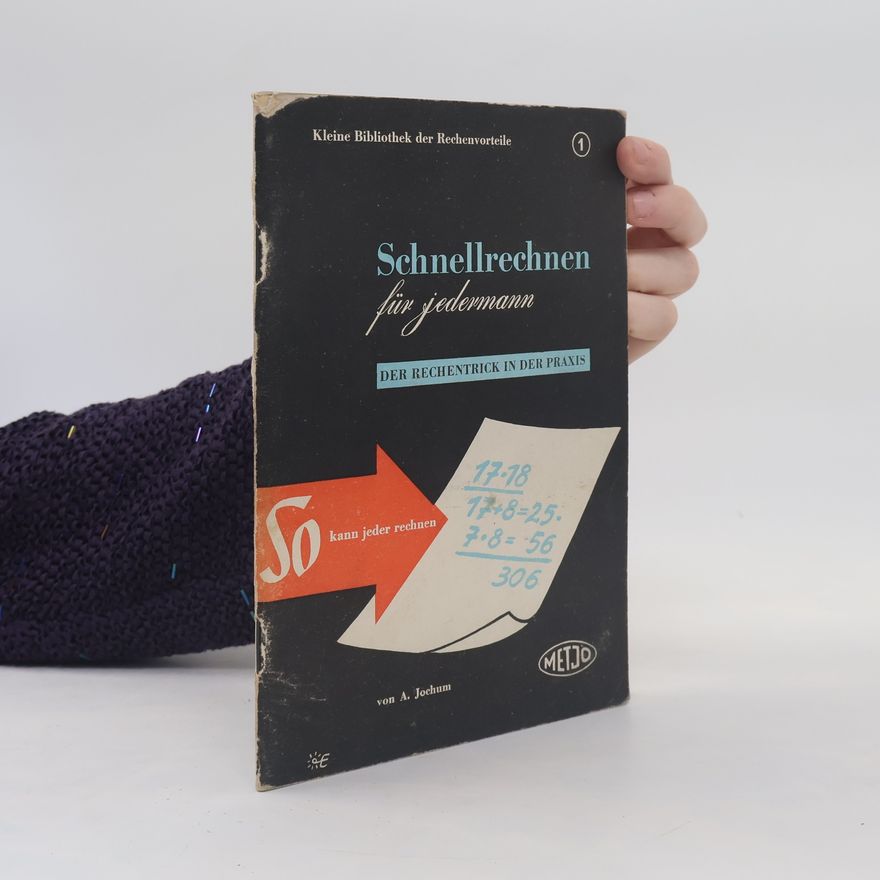 A. Jochum Schnellrechnen für jedermann