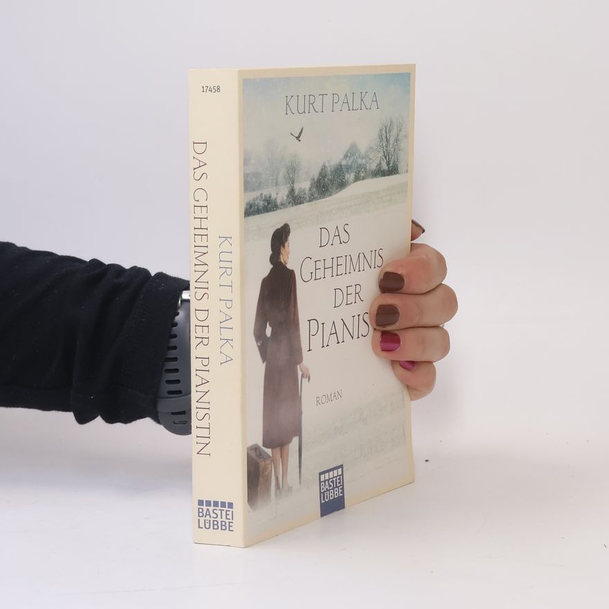 Kurt Palka Das Geheimnis der Pianistin