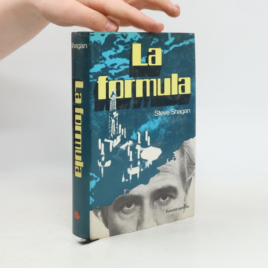 Steve Shagan La formula