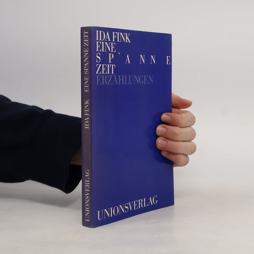 Ida Fink Eine Spanne Zeit
