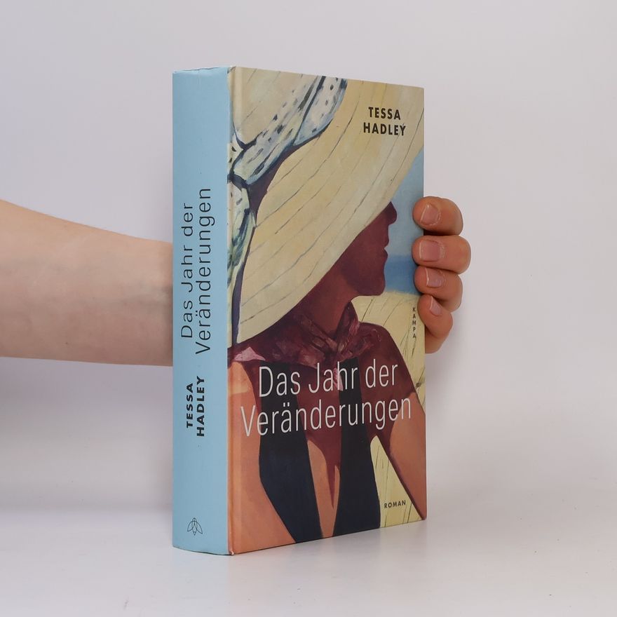 Tessa Hadley Das Jahr der Veränderungen