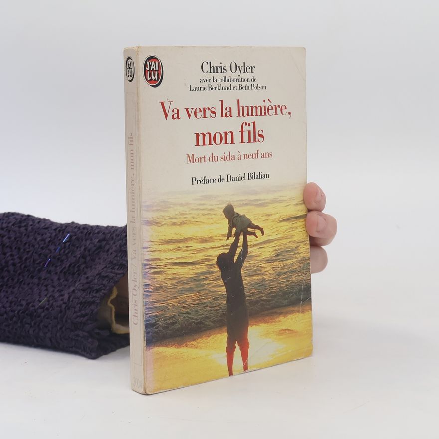 Beth Polson J'ai Lu: Va vers la lumière, mon fils