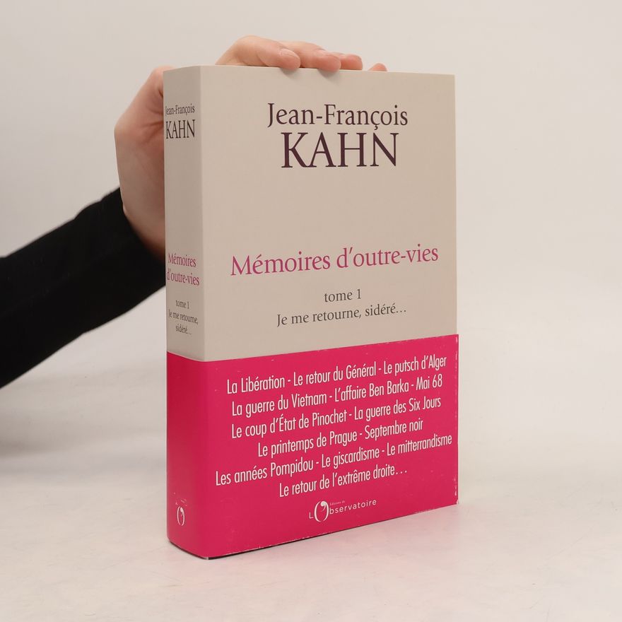 Jean-François Kahn Mémoires d'outre-vies