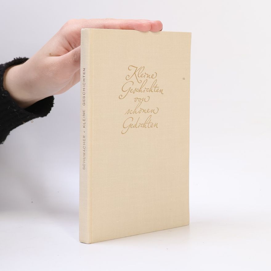 Werner A. Classen  Kleine Geschichten von schönen Gedichten