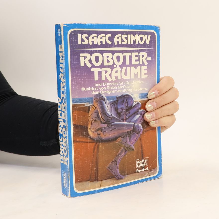 Isaac Asimov Roboterträume