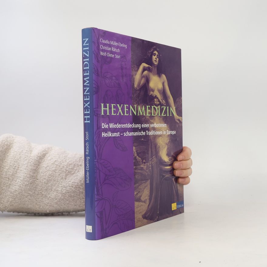 Claudia Müller-Ebeling Hexenmedizin