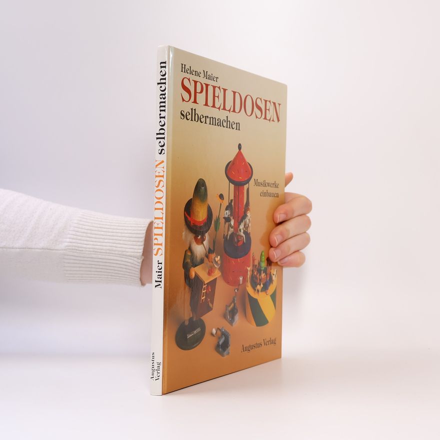 Helene Maier Spieldosen selbermachen