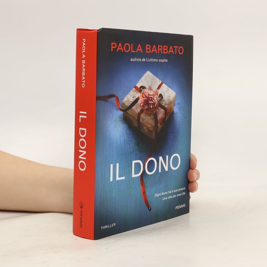 Paola Barbato Il dono
