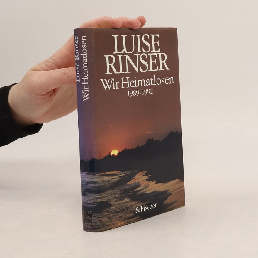 Luise Rinser Wir Heimatlosen