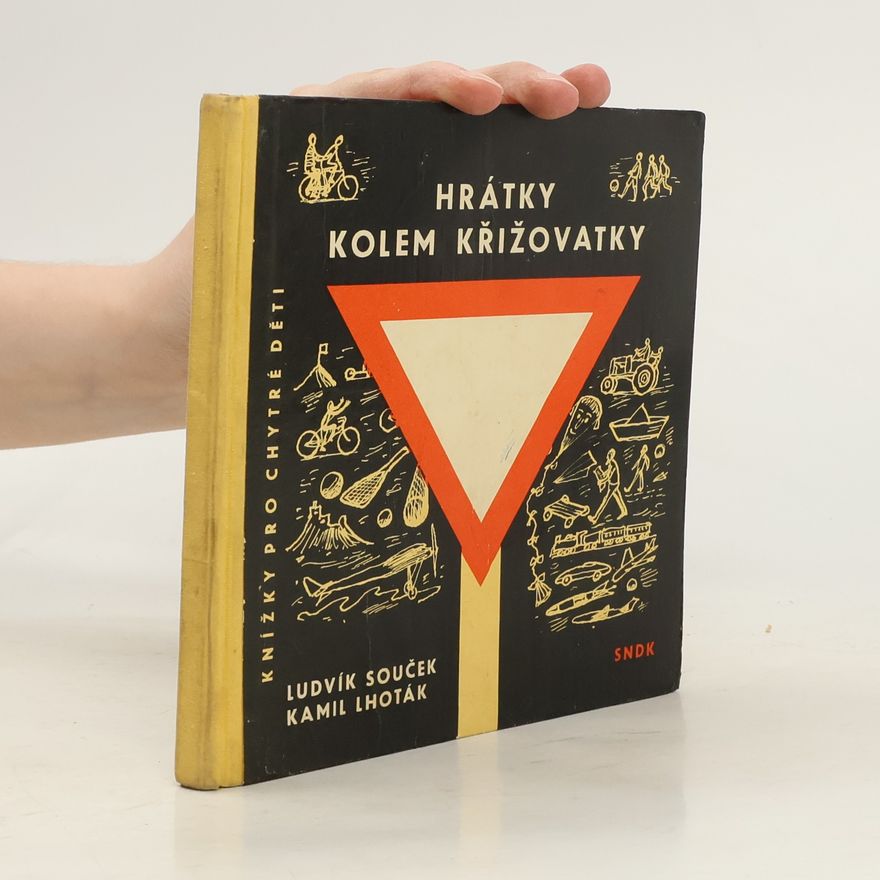 Kamil Lhoták Hrátky kolem křižovatky