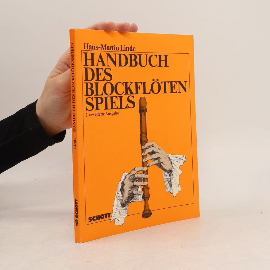 Hans-Martin Linde Handbuch des Blockflötenspiels