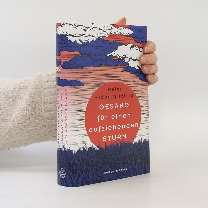 Peter Fröberg Idling Gesang für einen aufziehenden Sturm