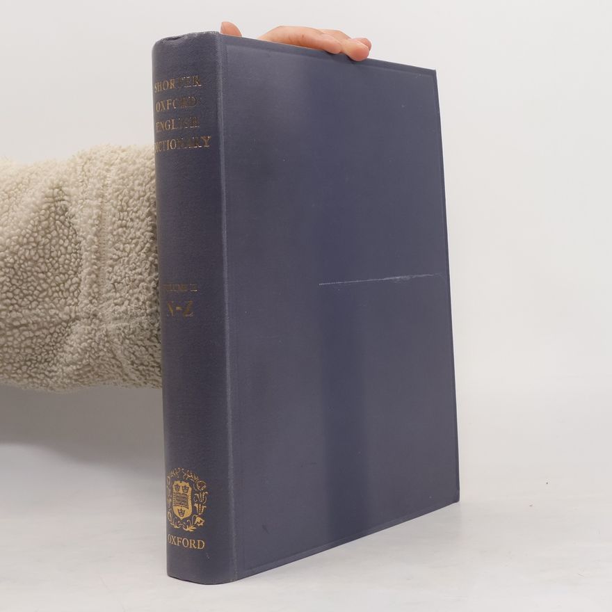 Collectif d'auteurs Shorter Oxford English Dictionary N-Z