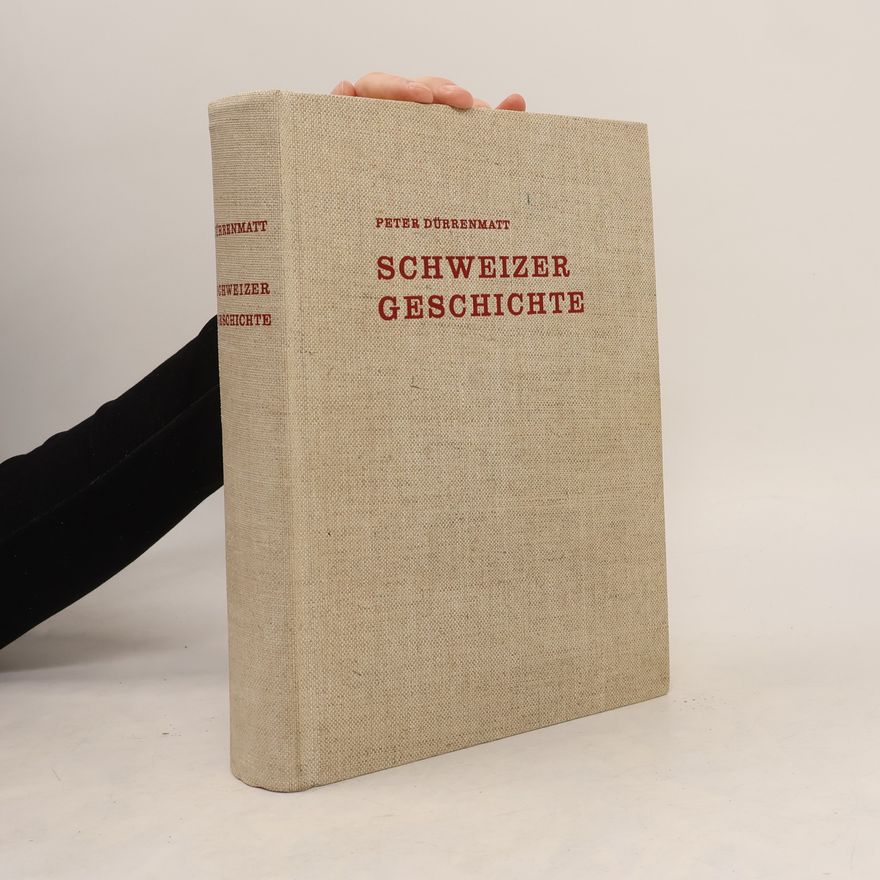 Peter Dürrenmatt Schweizer Geschchichte