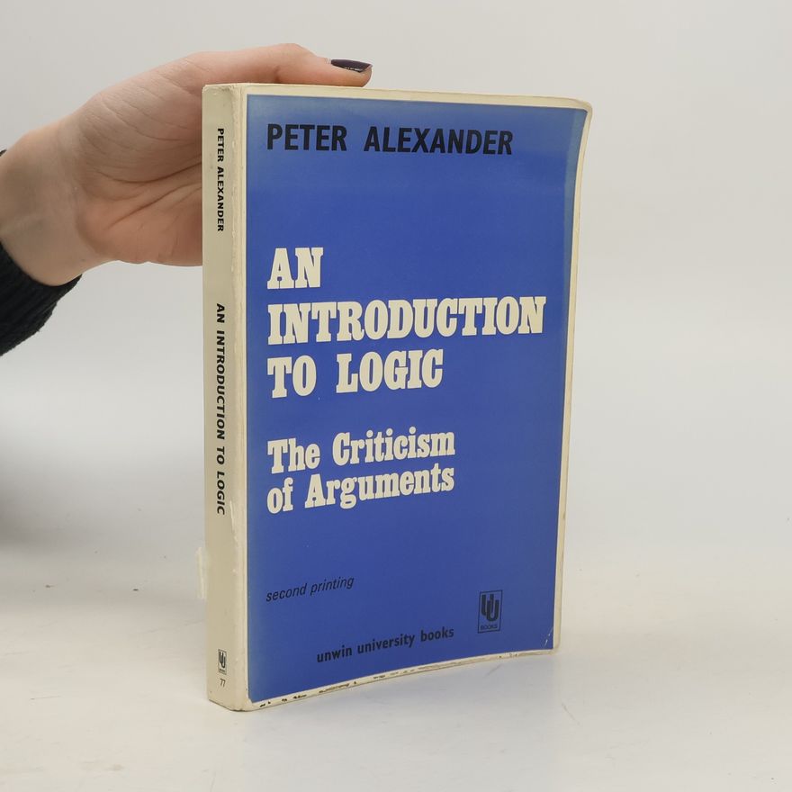 Peter-Alexander Wacker Unwin University Books: An Introduction to Logic