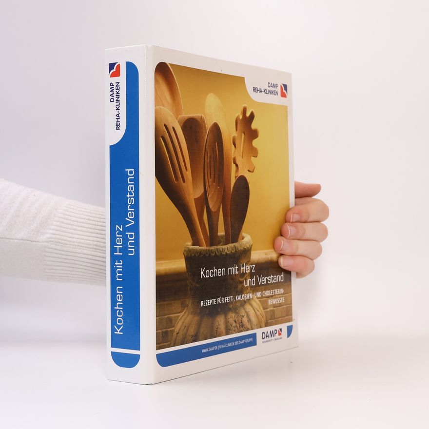 Autorenkollektiv Kochen mit Herz und Verstand