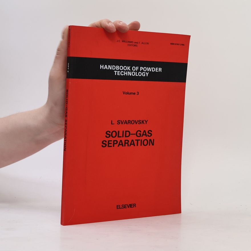 L. Svarovsky Handbook of Powder Technology 3