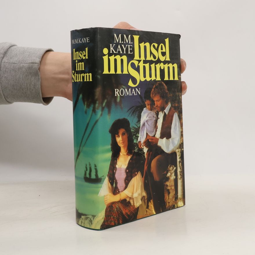 Mary Margaret Kaye Insel im Sturm
