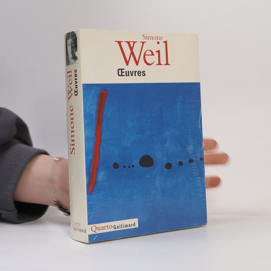 Simone Weil Oeuvres choisies