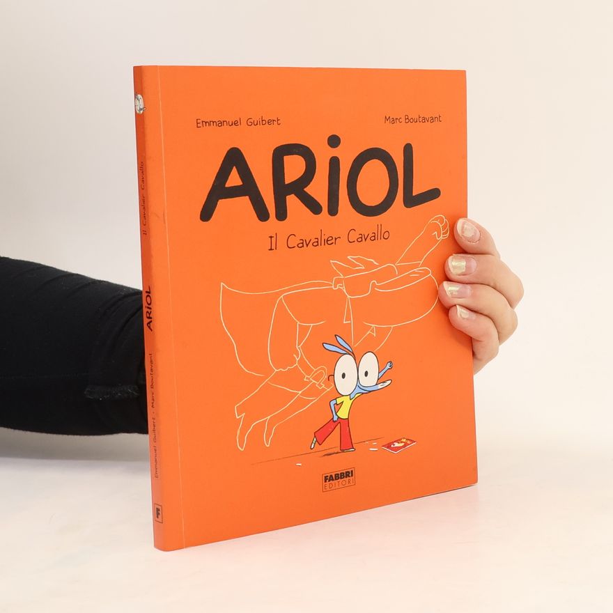 Marc Boutavant Il cavalier Cavallo. Ariol