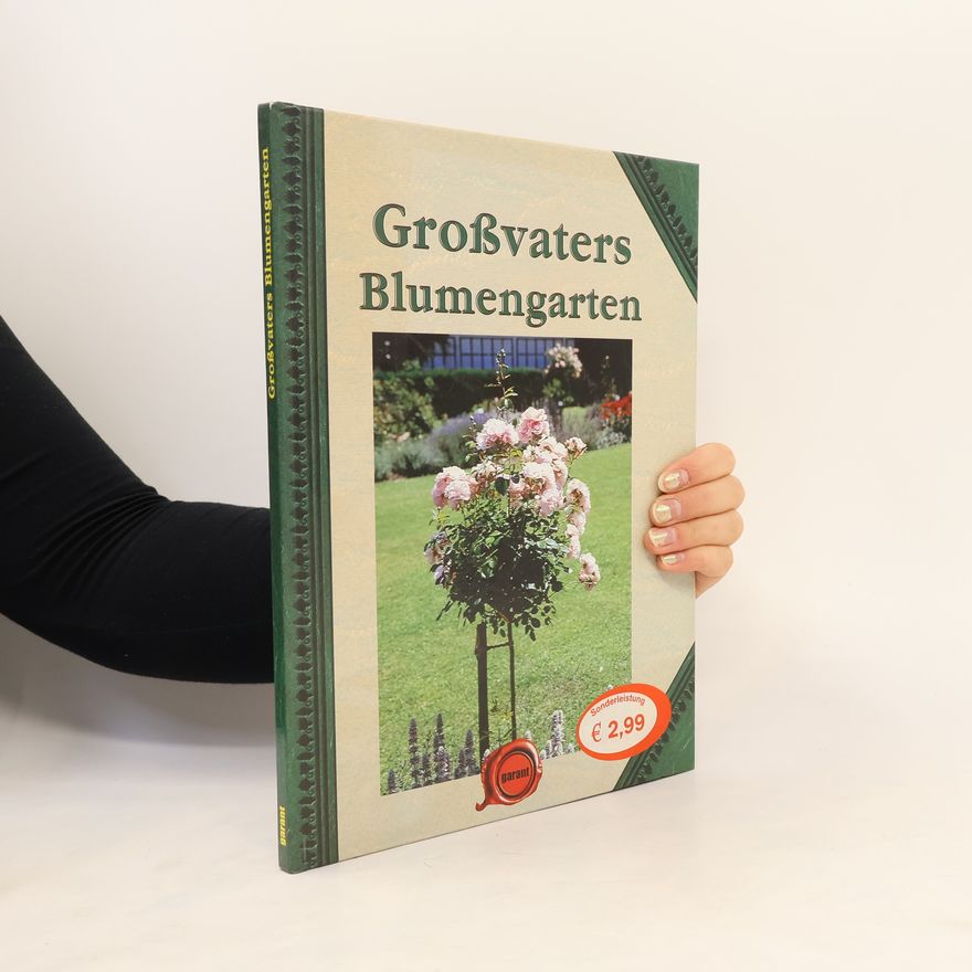 Kolektiv autorů Großvaters Blumengarten
