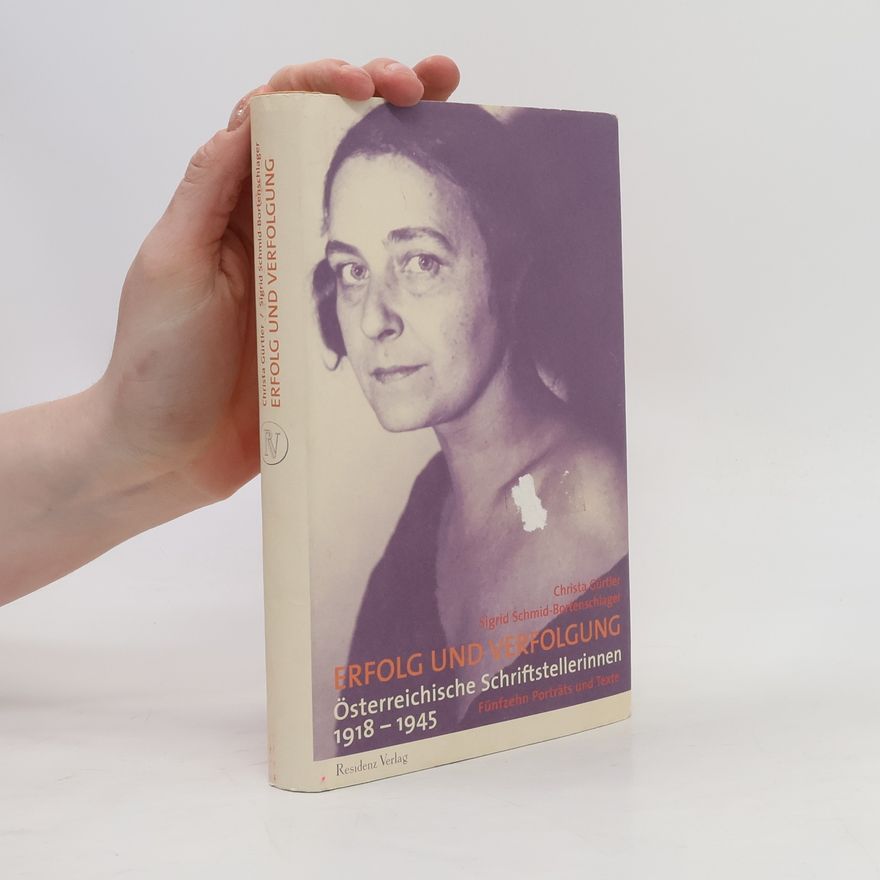 Sigrid Schmid-Bortenschlager Erfolg und Verfolgung