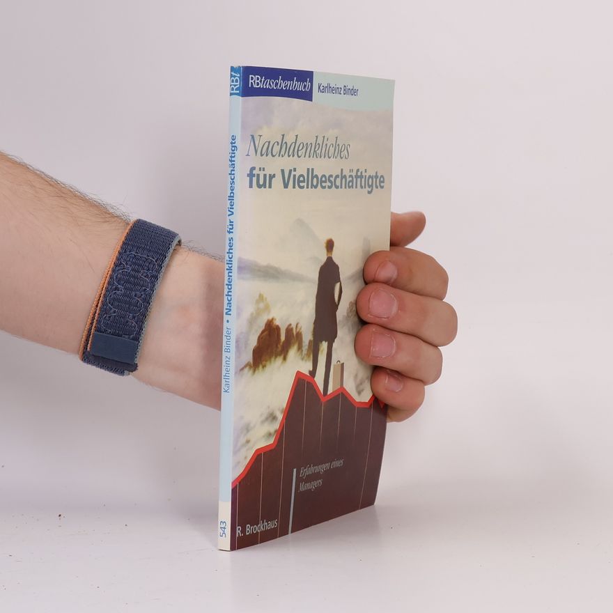 Karlheinz Binder RBtaschenbücher - 543: Nachdenkliches für Vielbeschäftigte
