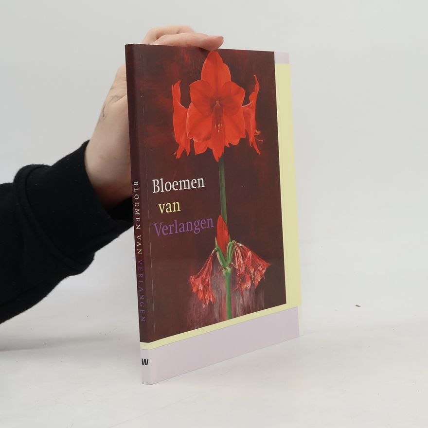 Claudia Schellekens Bloemen van verlangen
