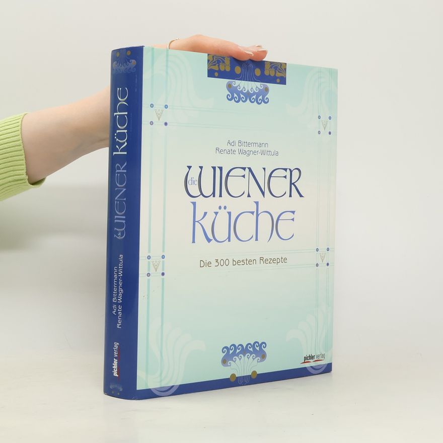 Adi Bittermann Die Wiener Küche