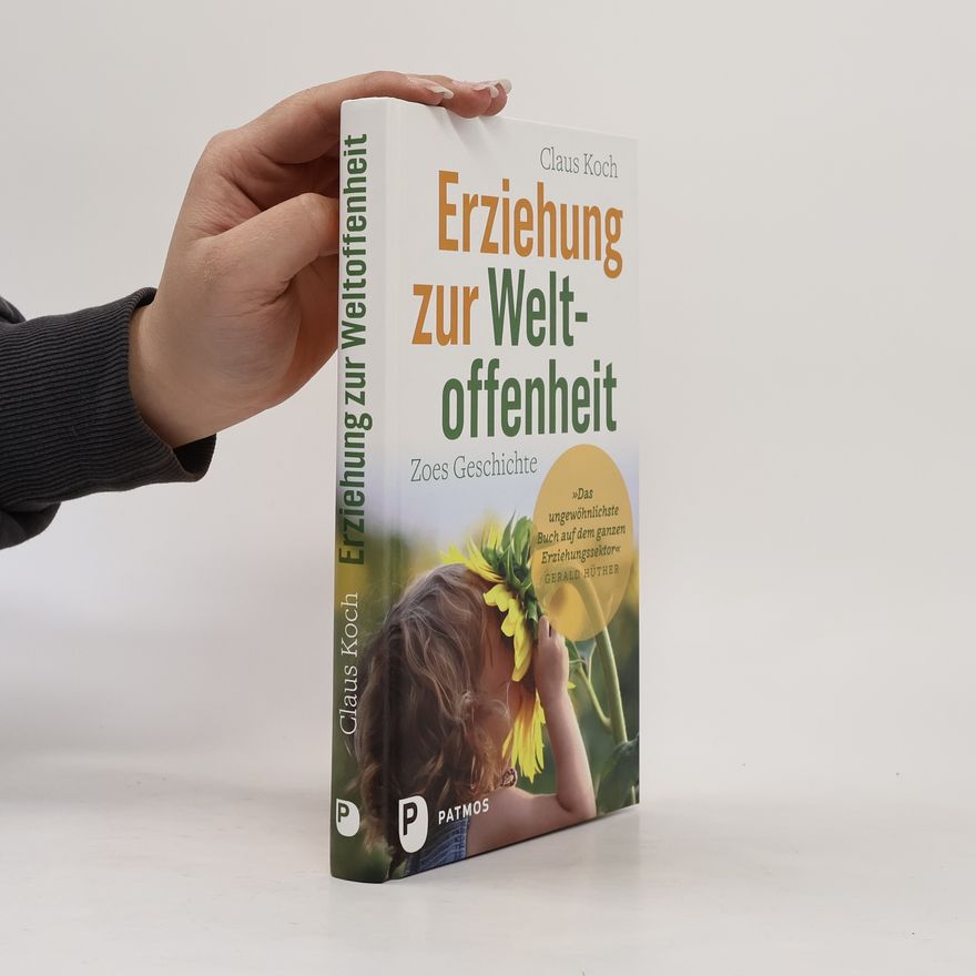 Claus Koch Erziehung zur Weltoffenheit