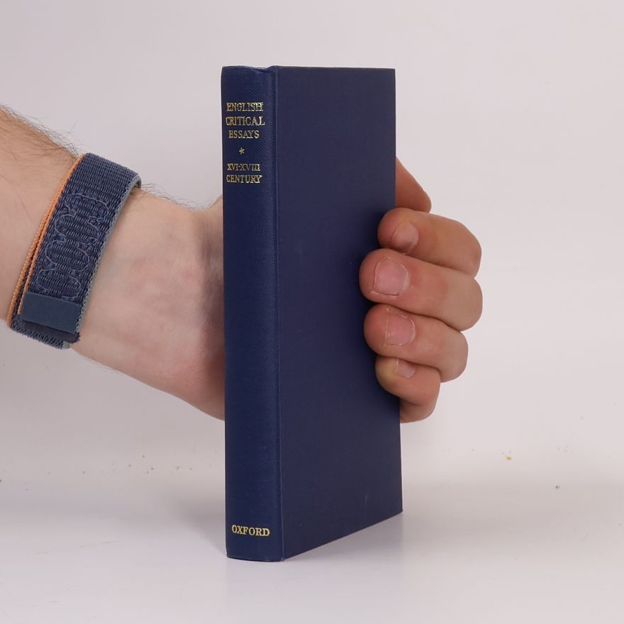 Edmund D. Jones English Critical Essays XVI-XVIII Century
