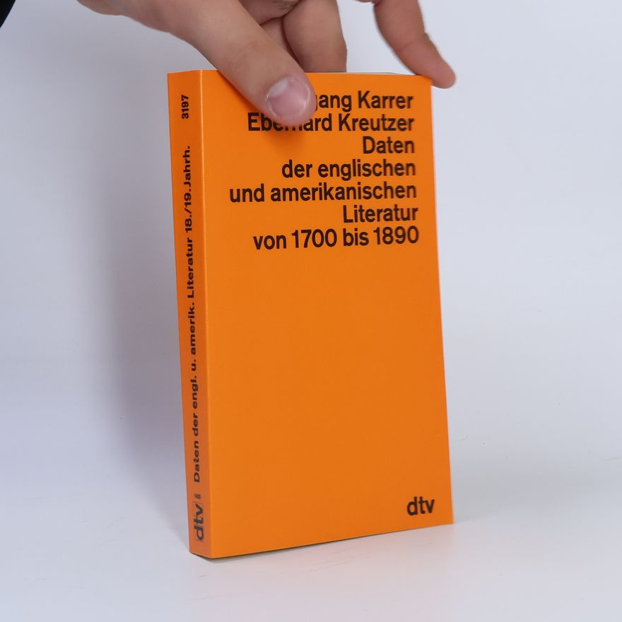 Eberhard Kreutzer Daten der englischen und amerikanischen Literatur von 1700 bis 1890