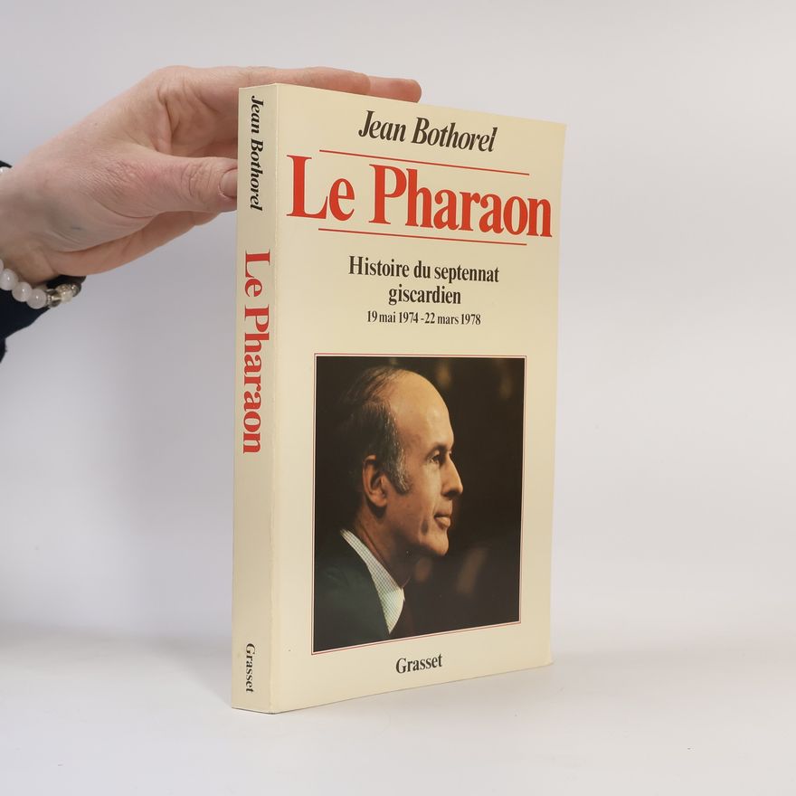 Jean Bothorel Le Pharaon