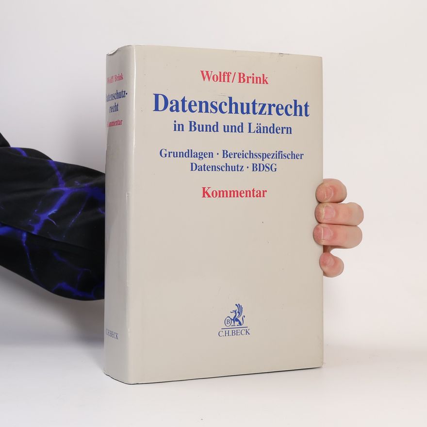 Marion Albers Datenschutzrecht in Bund und Ländern