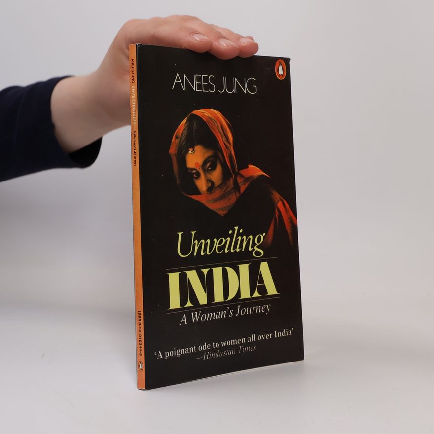 Anees Jung Unveiling India