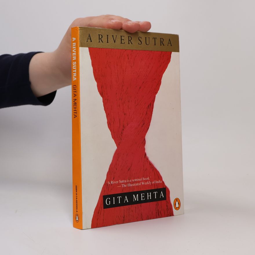 Gita Mehta A River Sutra