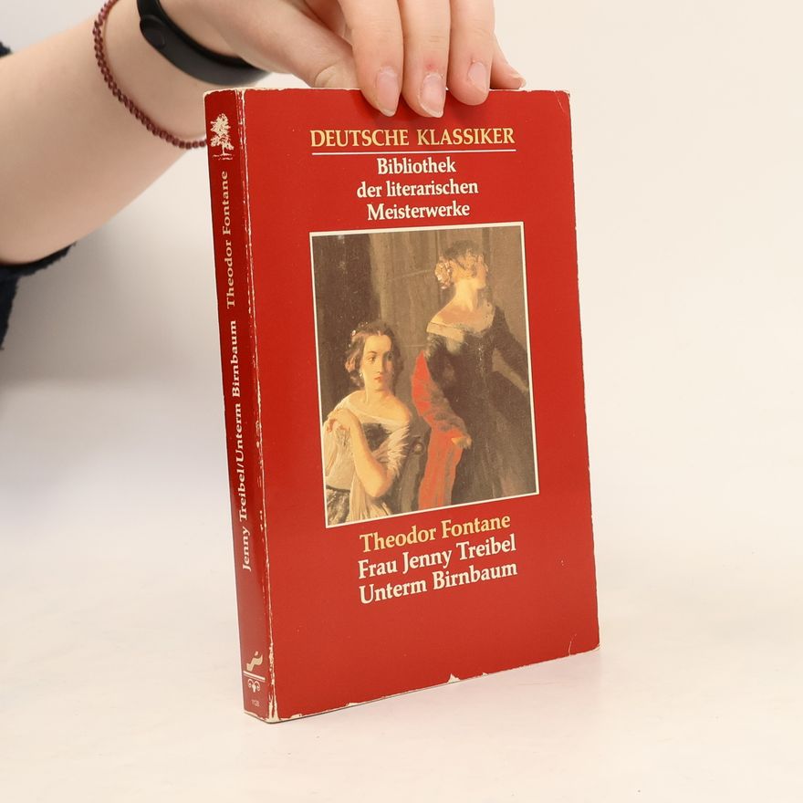 Theodor Fontane Frau Jenny Treibel Untern Birnbaum