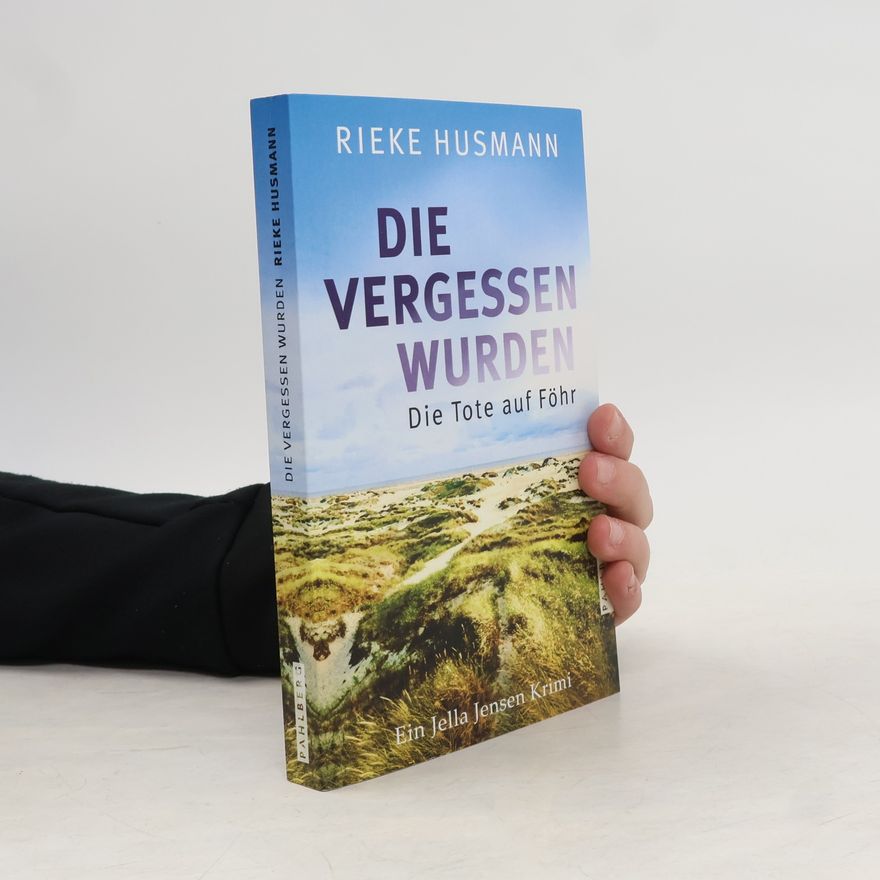 Rieke Husmann Die vergessen wurden