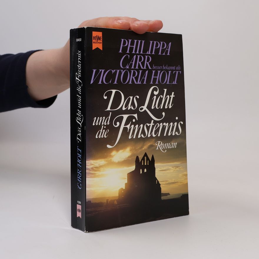 Phillipa Carr Das Licht und die Finsternis