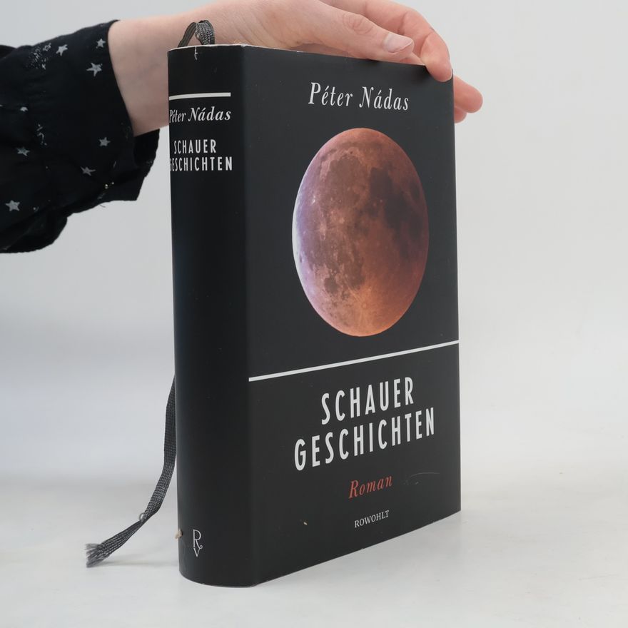 Péter Nádas Schauergeschichten
