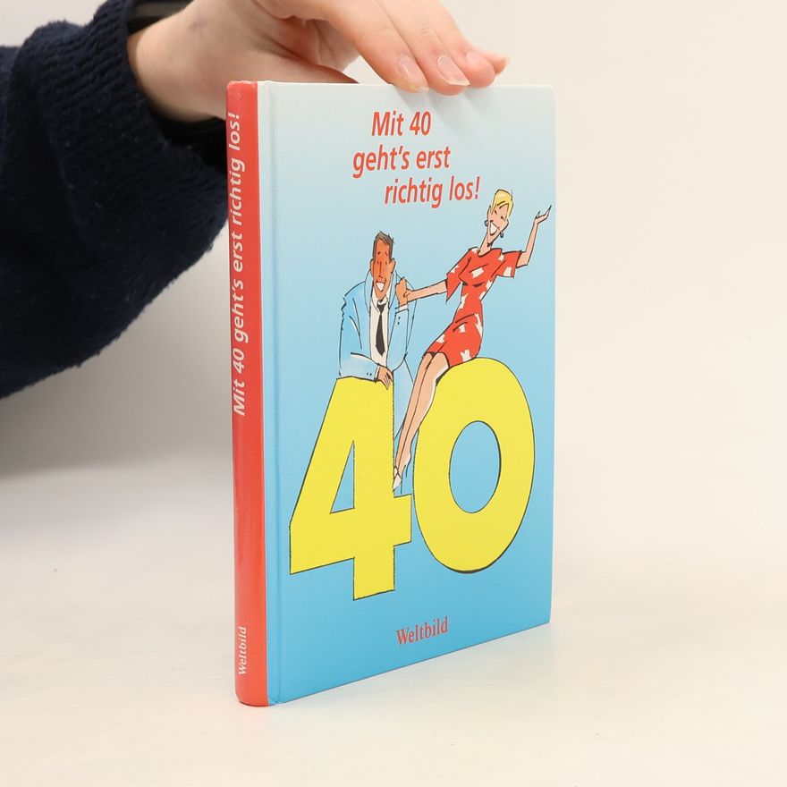Johannes Thiele Mit 40 geht's erst richtig los!