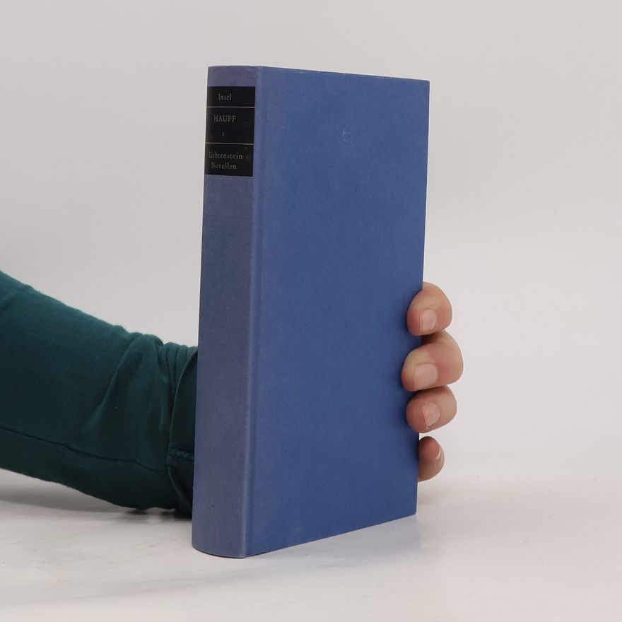 Wilhelm Hauff Lichtenstein Novellen